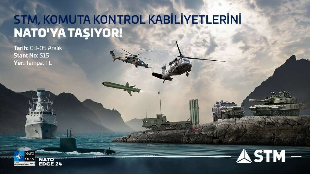 STM, milli ve ileri çözümlerini NATO’ya taşıyor Türk savunma sanayiinde ileri
