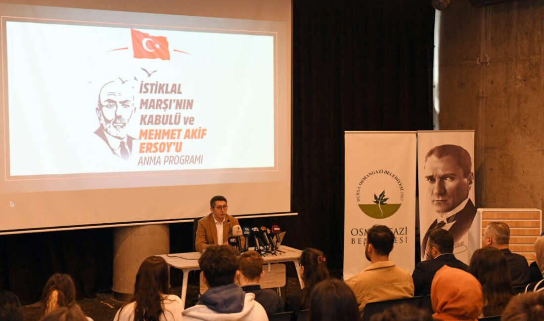 Milli Şair Mehmet Akif Osmangazi’de anıldı Osmangazi Belediyesi, İstiklal Marşı’nın