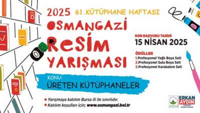 Osmangazi Belediyesi’nden ‘Üreten Kütüphaneler’ konulu resim yarışması