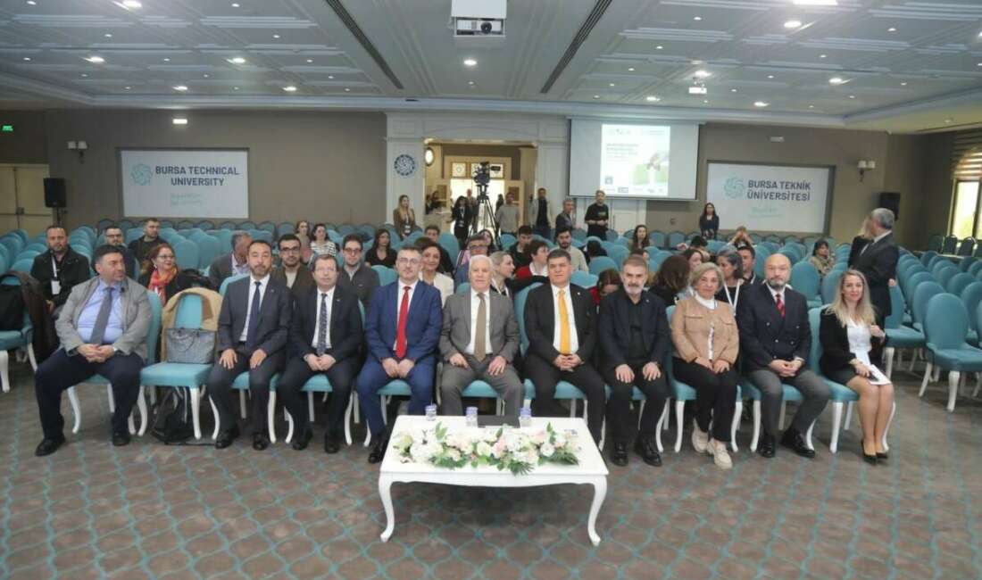 Bursa Teknik Üniversitesinde gerçekleşen sempozyumla,