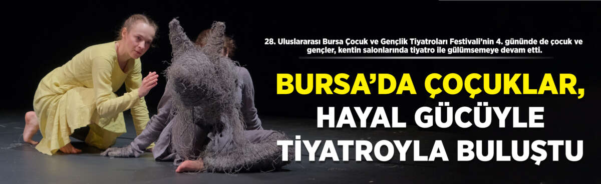 28. Uluslararası Bursa Çocuk ve
