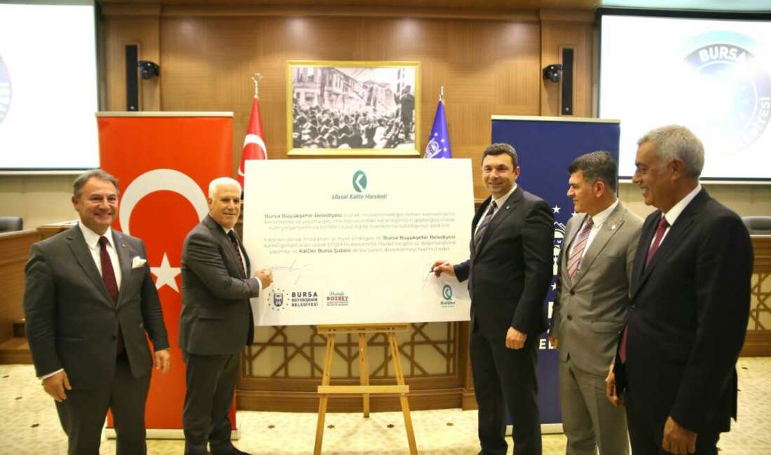 KalDer ile Büyükşehir arasında kalite iyi niyet bildirgesi Kurumların uzun vadeli başarısını