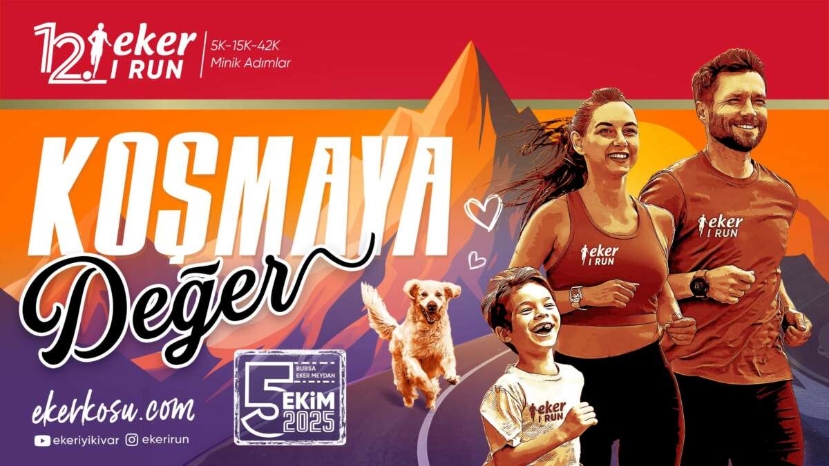 Eker I Run bu yıl “Koşmaya Değer” mottosuyla gerçekleştirilecek