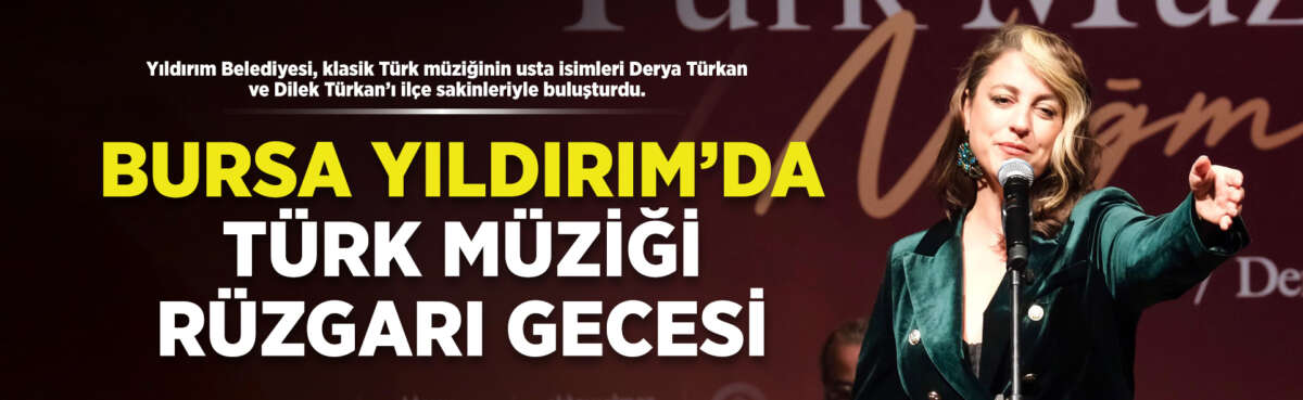 Yıldırım Belediyesi, klasik Türk müziğinin