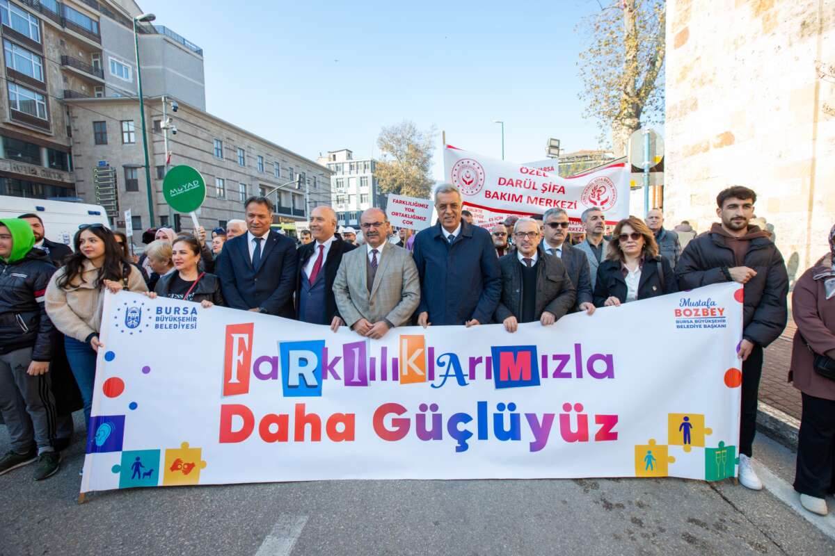 Bursa’da ‘Engel Olma, Farkında Ol’ yürüyüşü