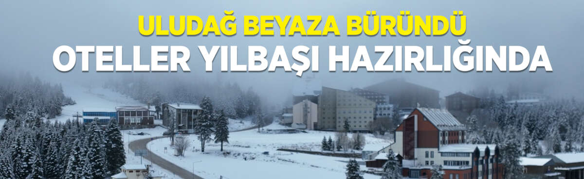 Bursa Uludağ’da gece saatlerinde etkili