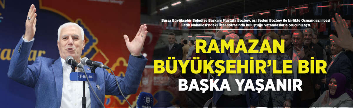 Bursa Büyükşehir Belediye Başkanı