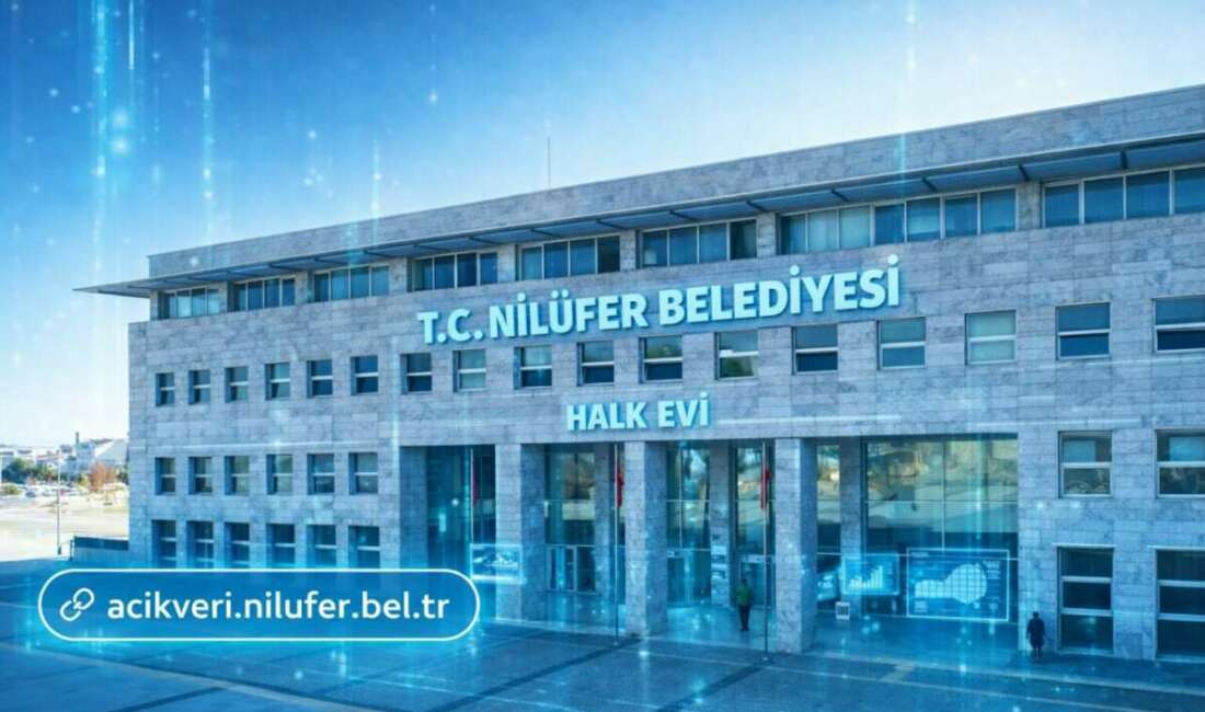 Nilüfer Belediyesi kamuda yeni bir dönemin kapısını araladı! Nilüfer Belediyesi, kamu verilerini