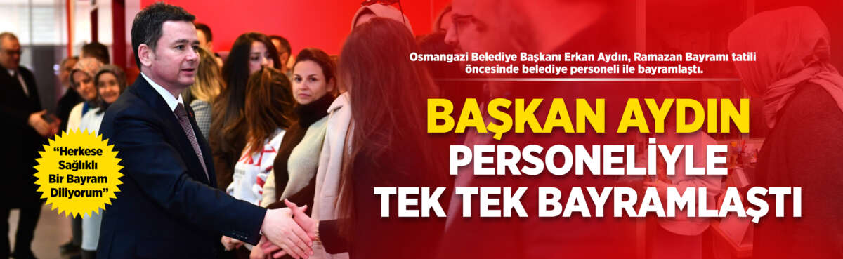 Osmangazi Belediye Başkanı Erkan Aydın,