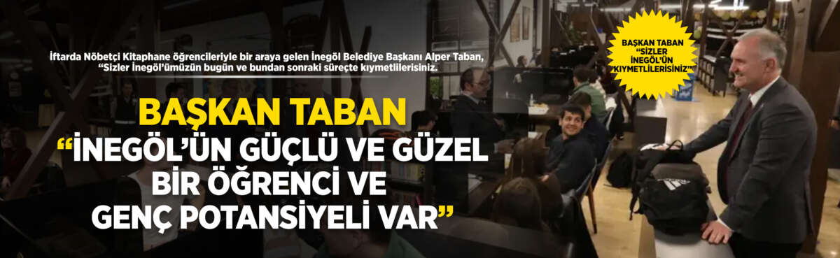 İftarda Nöbetçi Kitaphane öğrencileriyle bir