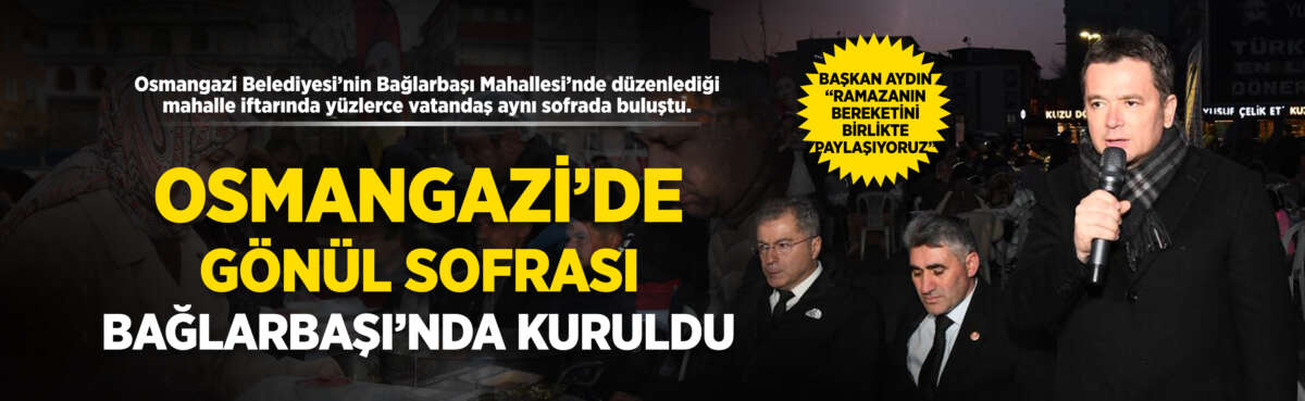 Osmangazi Belediyesi’nin Bağlarbaşı Mahallesi’nde kurduğu