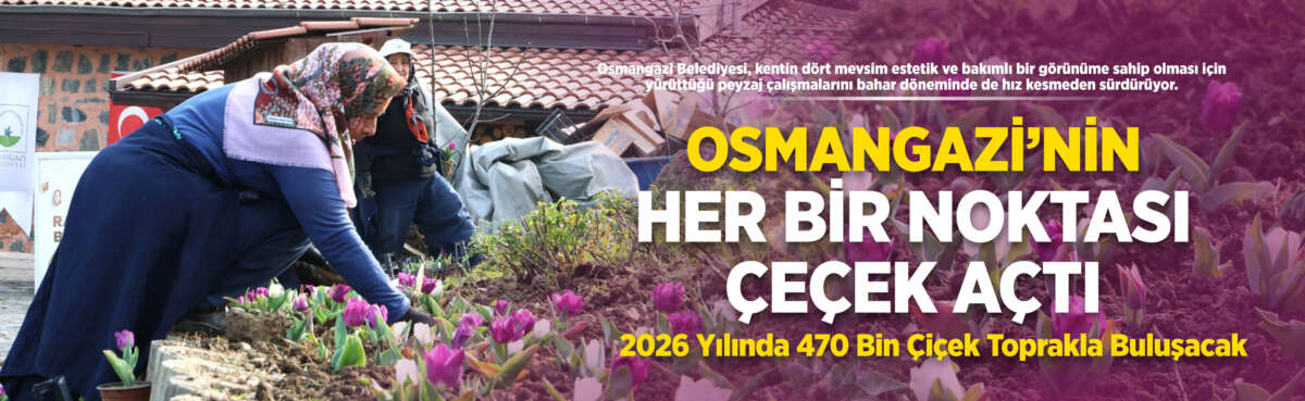 Osmangazi Belediyesi, kentin dört mevsim