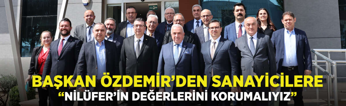Nilüfer Belediye Başkanı Şadi Özdemir,