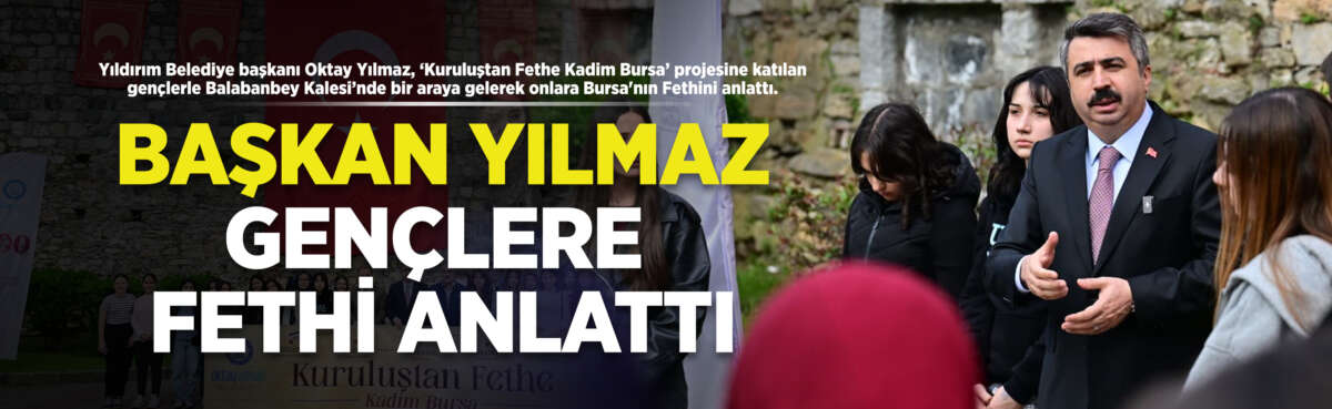 Yıldırım Belediye başkanı Oktay