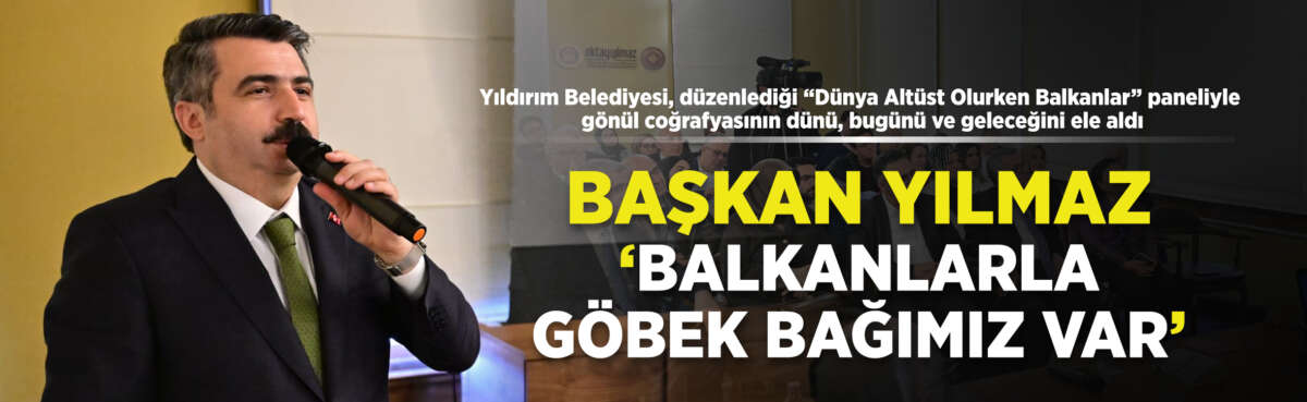 Yıldırım’ı kültür, sanat ve düşünce