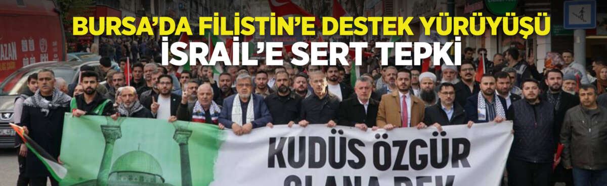 Bursa’da İHH öncülüğünde düzenlenen “Aksa’nın