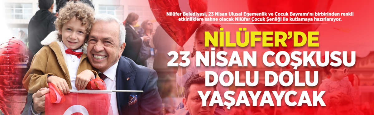 Nilüfer Belediyesi, 23 Nisan Ulusal
