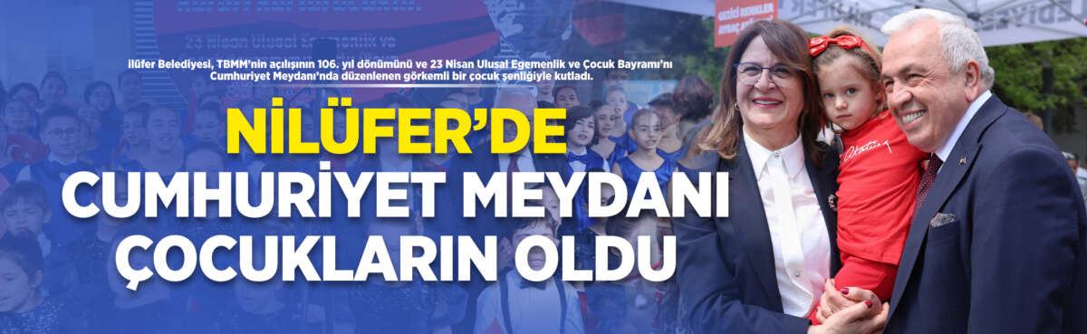 Nilüfer Belediyesi, TBMM’nin açılışının 106.