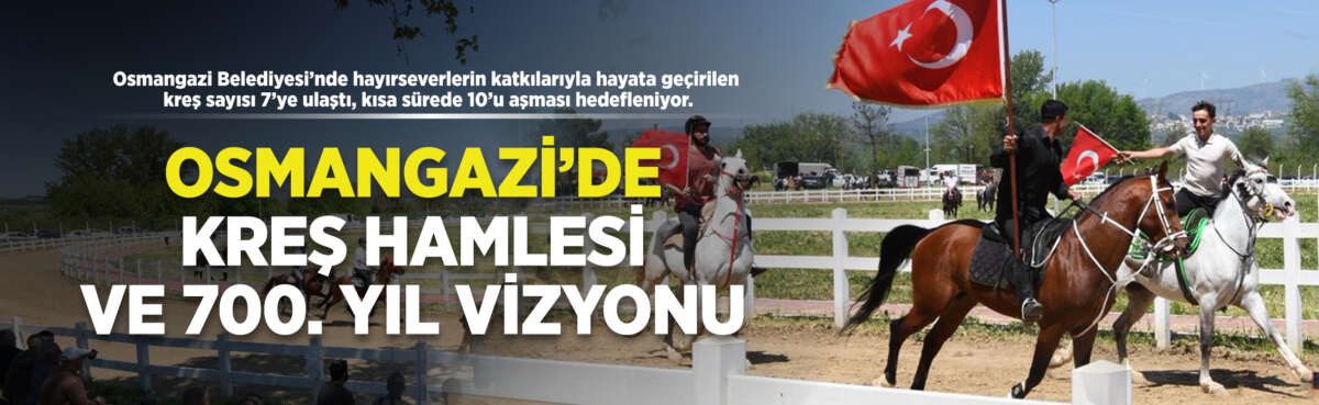 Osmangazi Belediyesi’nin 31 Mart 2024