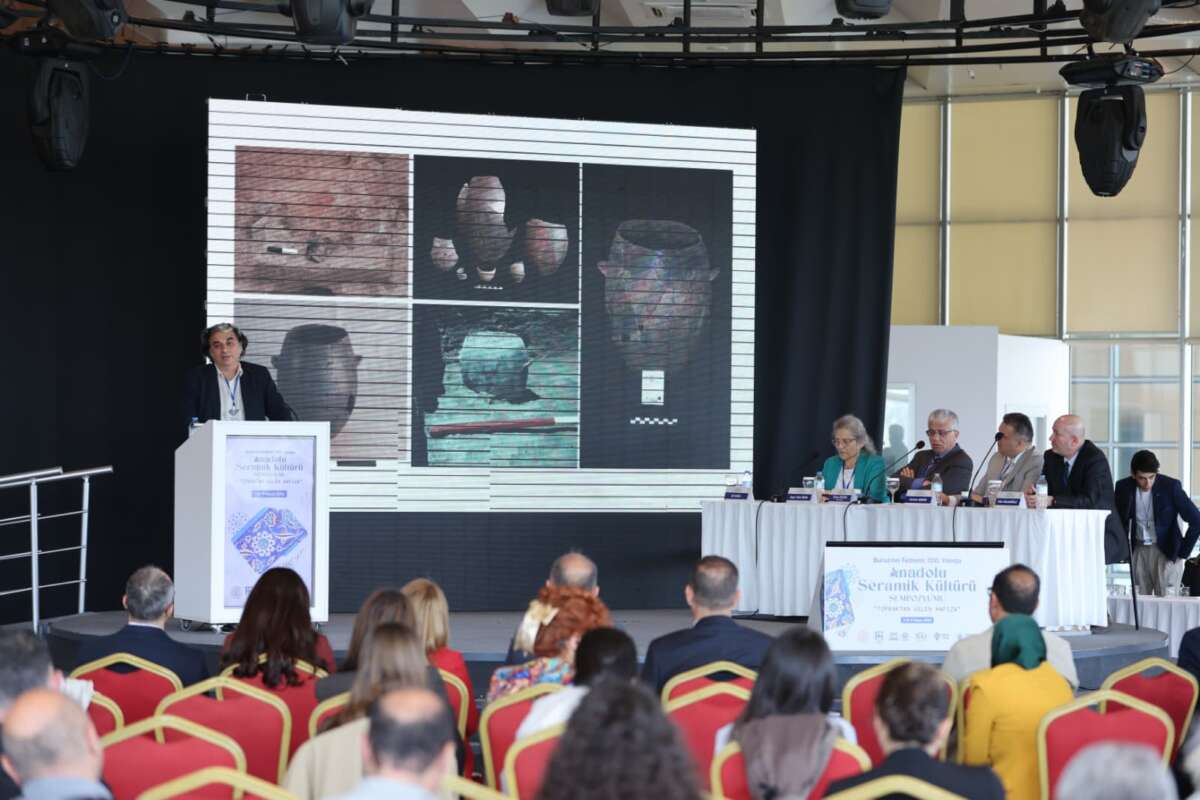 Anadolu’nun seramik geleneğini uzmanlar Bursa’da yorumladı!