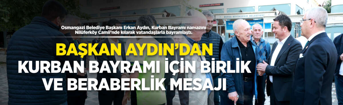 Osmangazi Belediye Başkanı Erkan Aydın,