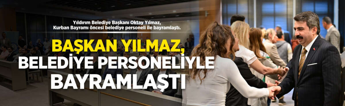 Yıldırım Belediye Başkanı Oktay Yılmaz,