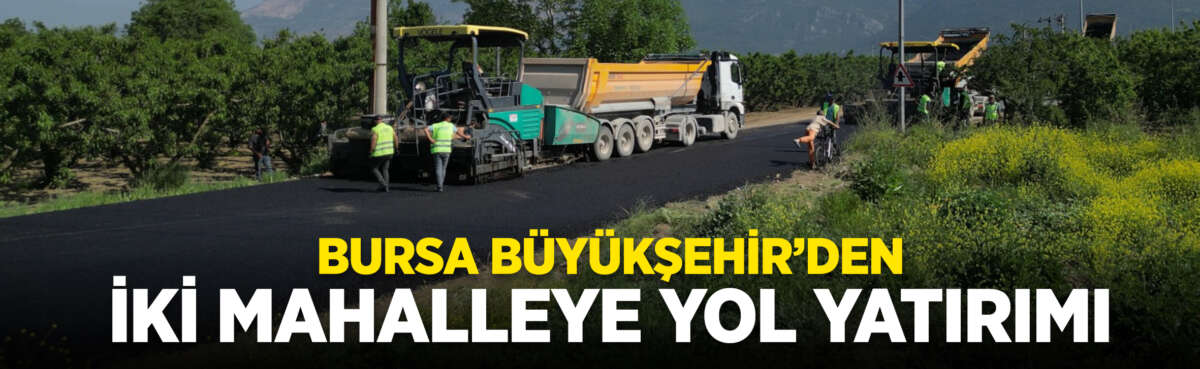 Bursa Büyükşehir Belediyesi, ulaşım altyapısını