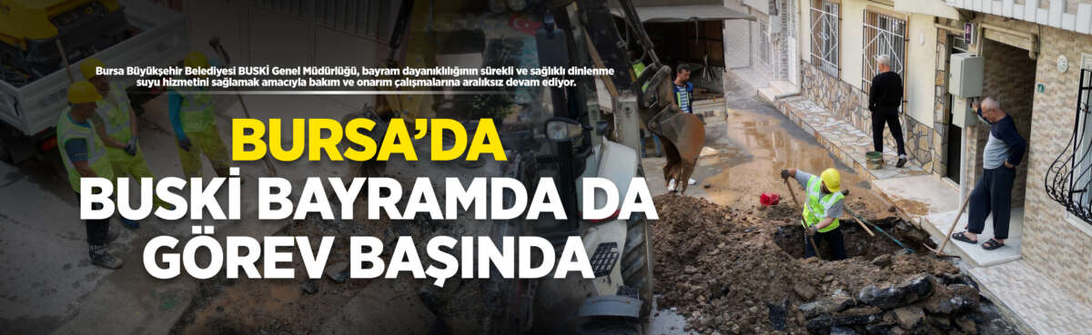 Bursa Büyükşehir Belediyesi BUSKİ Genel