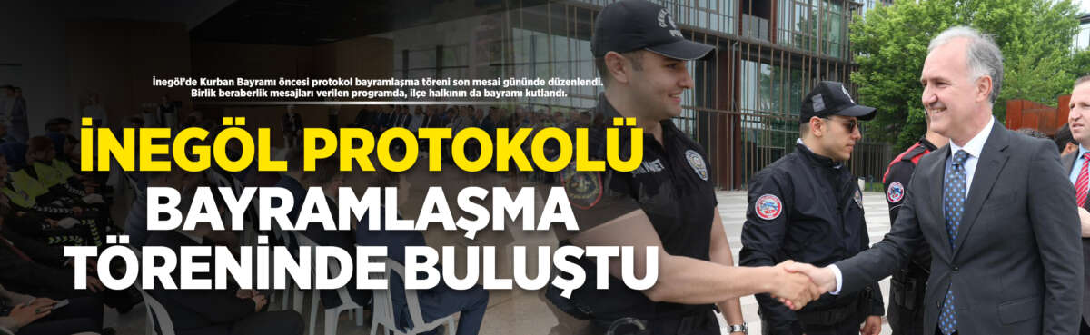 İnegöl’de Kurban Bayramı öncesi protokol