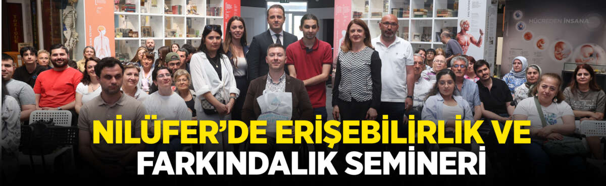 Nilüfer Belediyesi, toplumsal farkındalığı artırmak