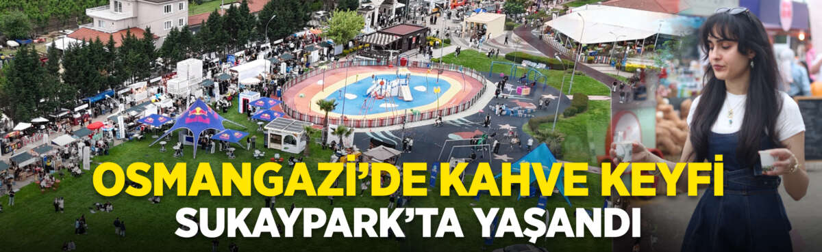 Osmangazi Belediyespor’un katkılarıyla kahve tutkunlarını