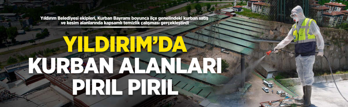 Yıldırım Belediyesi ekipleri, Kurban Bayramı