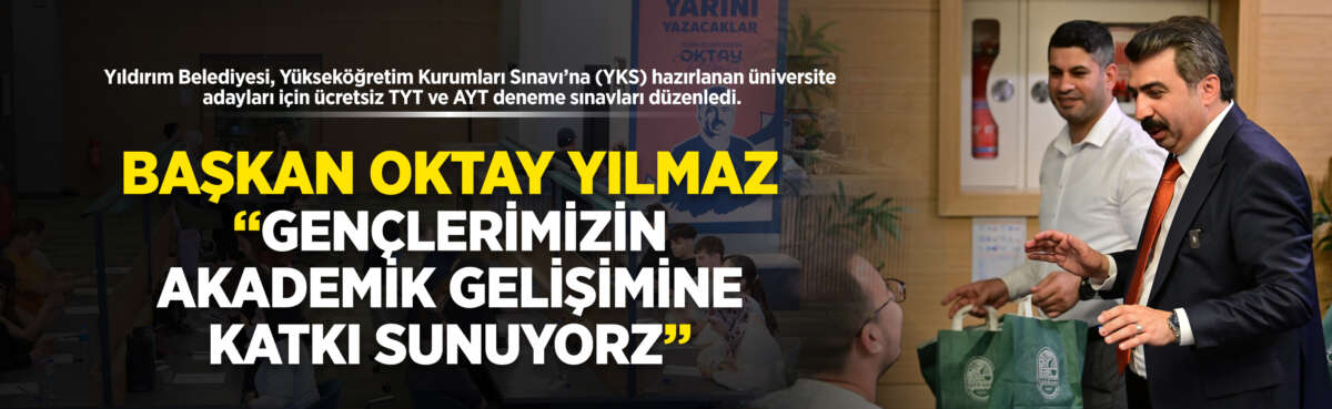 Yıldırım Belediyesi, üniversite adayları için