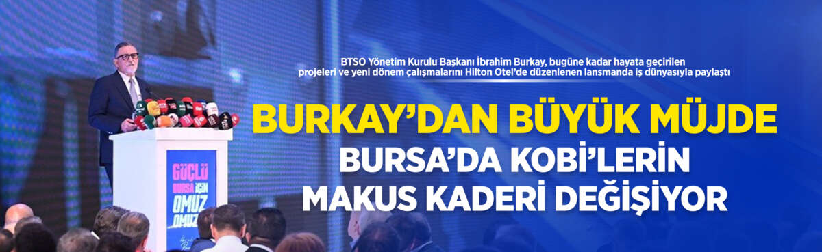 Bursa iş dünyası dün akşam
