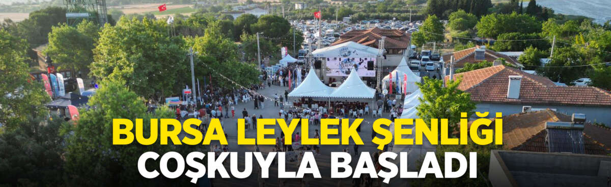 Leyleklerin izinde Bursa’nın doğal ve