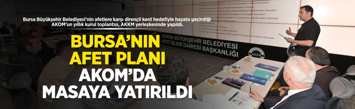 Bursa Büyükşehir Belediyesi tarafından şehri