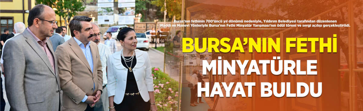 Bursa’nın fethinin 700’üncü yıl dönümü