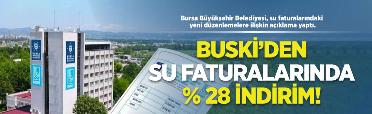 Bursa Büyükşehir Belediyesi, su faturalarındaki