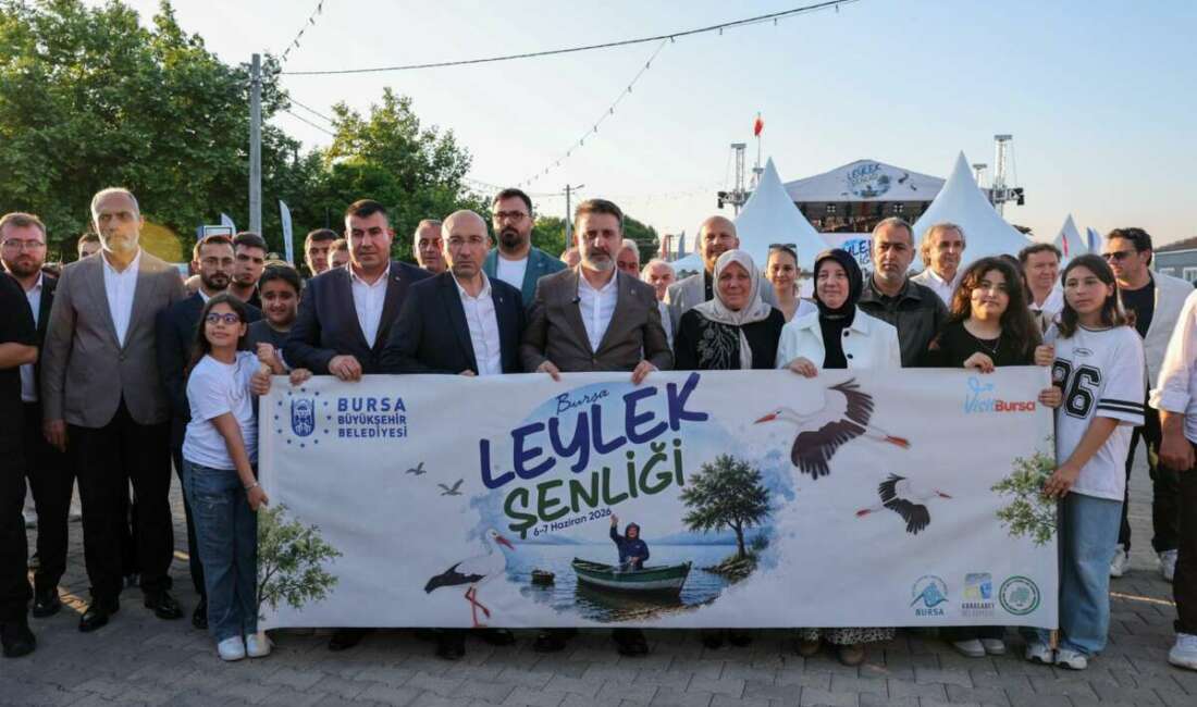 Bursa Leylek Şenliği coşkuyla başladı Leyleklerin izinde Bursa’nın doğal
