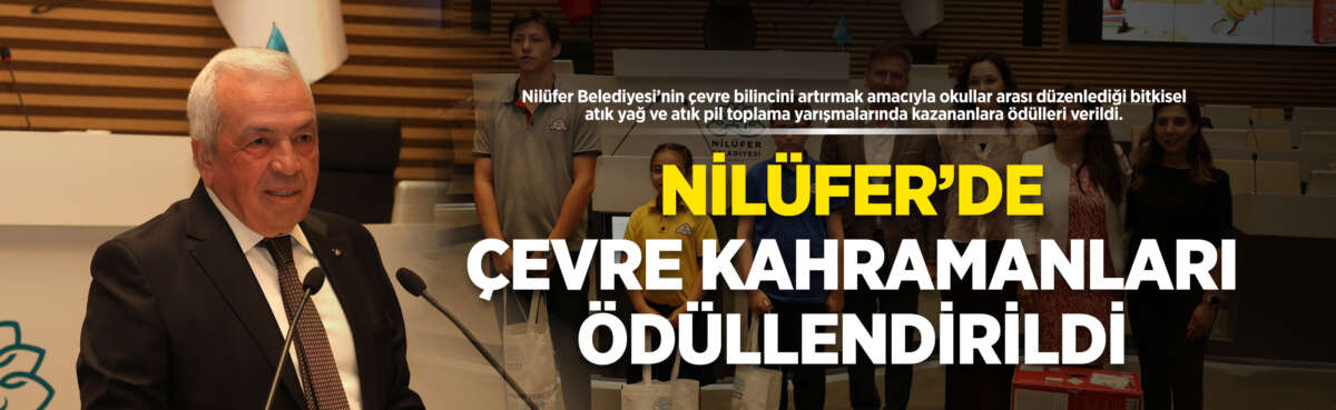 Nilüfer Belediyesi’nin çevre bilincini artırmak