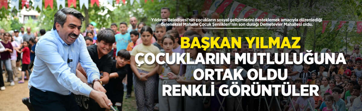Yıldırım Belediyesi’nin çocukların sosyal