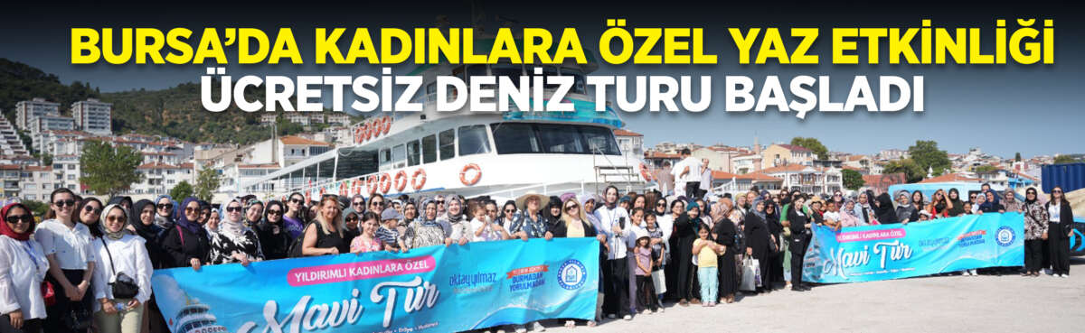 Yıldırım Belediyesi’nin ilçede yaşayan kadınlara