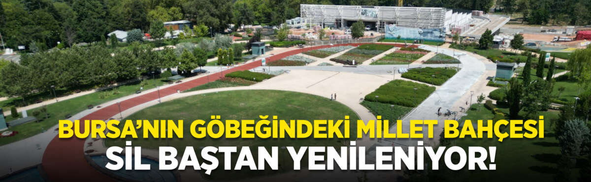 Bursa Büyükşehir Belediyesi, Millet Bahçesi’nde