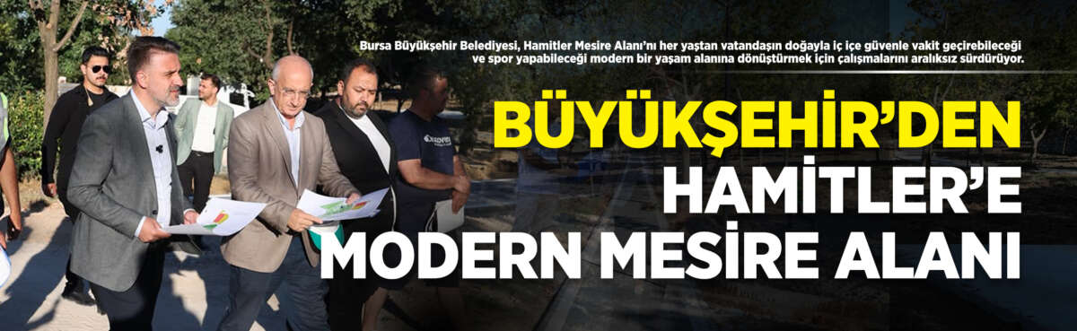 Bursa Büyükşehir Belediyesi, Hamitler Mesire