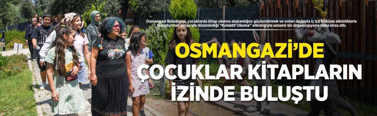 Osmangazi Belediyesi, çocuklarda kitap okuma