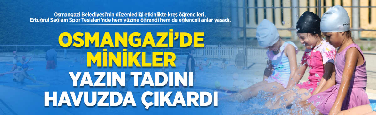 Yaz tatilini çocuklar için eğlenceli
