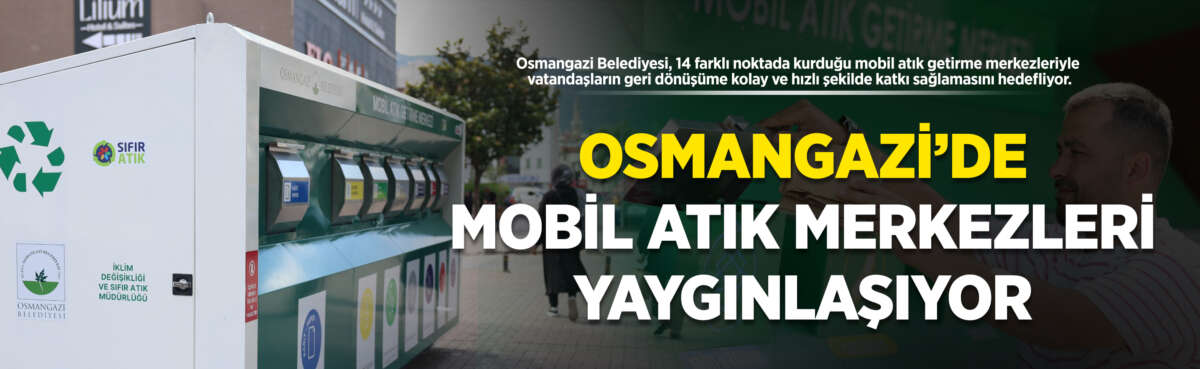 Osmangazi Belediyesi, çevre bilincini artırmak