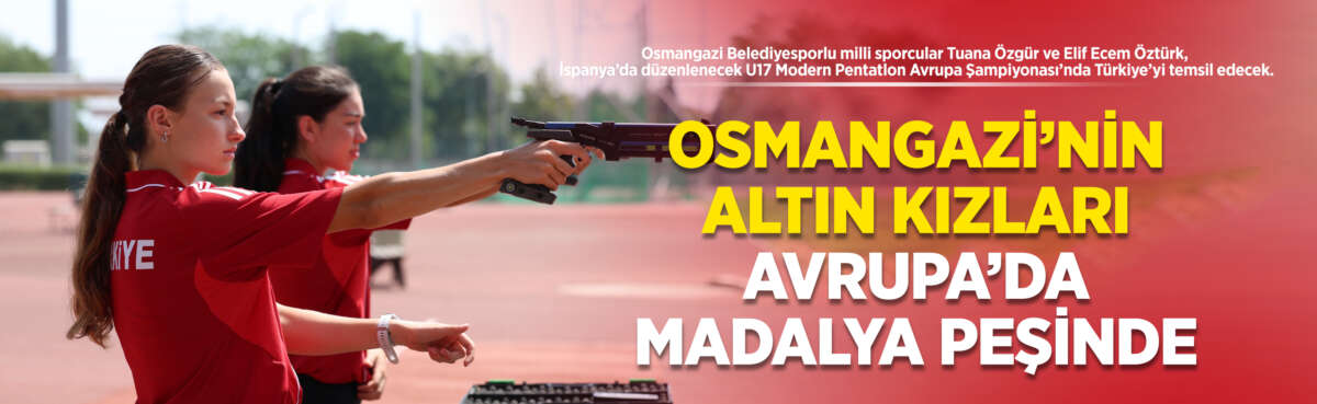 Osmangazi Belediyesporlu milli sporcular Tuana