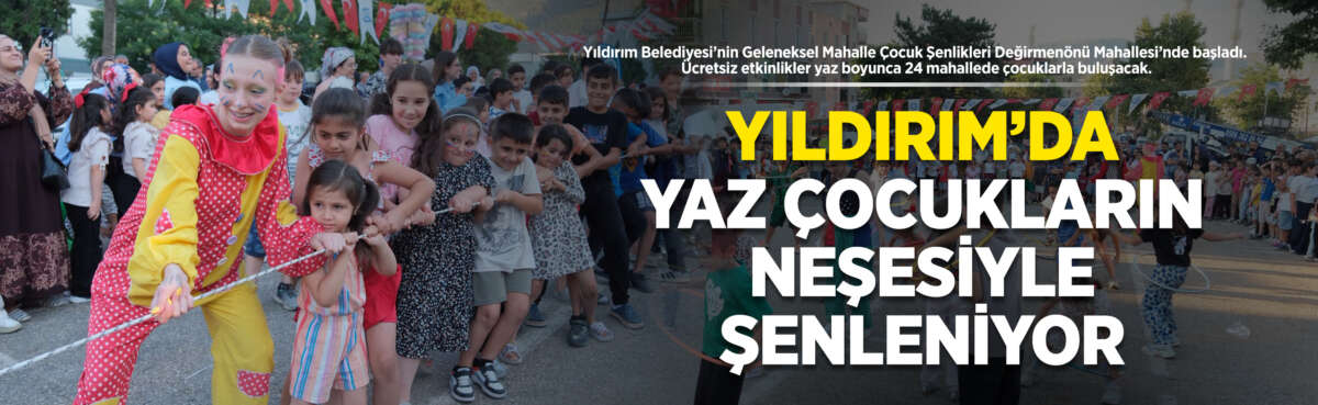 Yıldırım Belediyesi’nin düzenlediği ‘Geleneksel Mahalle