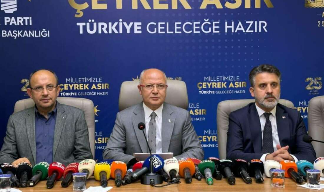 AK Parti Bursa İl Başkanı Gürkan’dan 25 yıllık değerlendirme AK Parti Bursa İl Başkanı